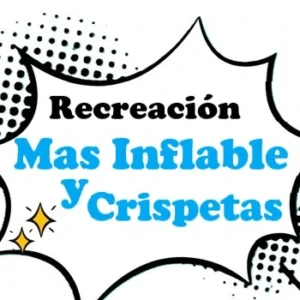 Recreación mas inflable y crispetas